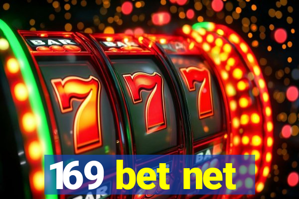 169 bet net